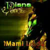 Diana Jones - Mami Linda (Reggaton) - Single