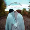 Analog City - Me and You - Single